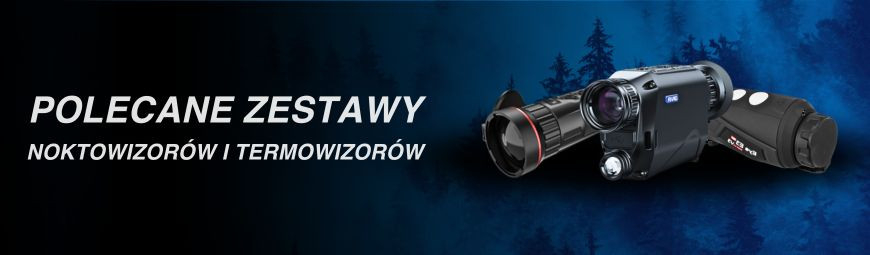 Polecane zestawy noktowizorów i termowizorów